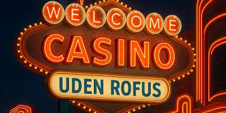 Casino Sider Uden ROFUS Find de Bedste Spilmuligheder