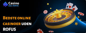 Casino Uden ROFUS med Bankoverførsel En Guide til Sikkert Spil